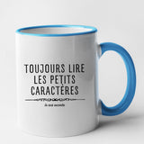 Mug Toujours lire les petits caractères car je suis enceinte Bleu