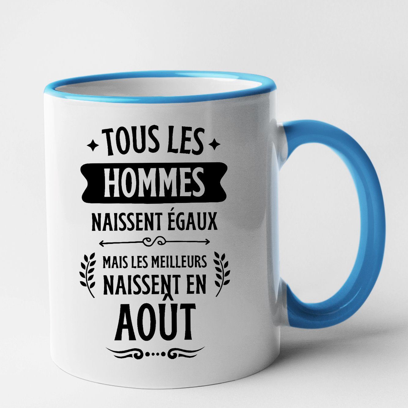 Mug Tous les hommes naissent égaux les meilleurs en août Bleu