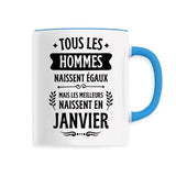 Mug Tous les hommes naissent égaux les meilleurs en janvier 