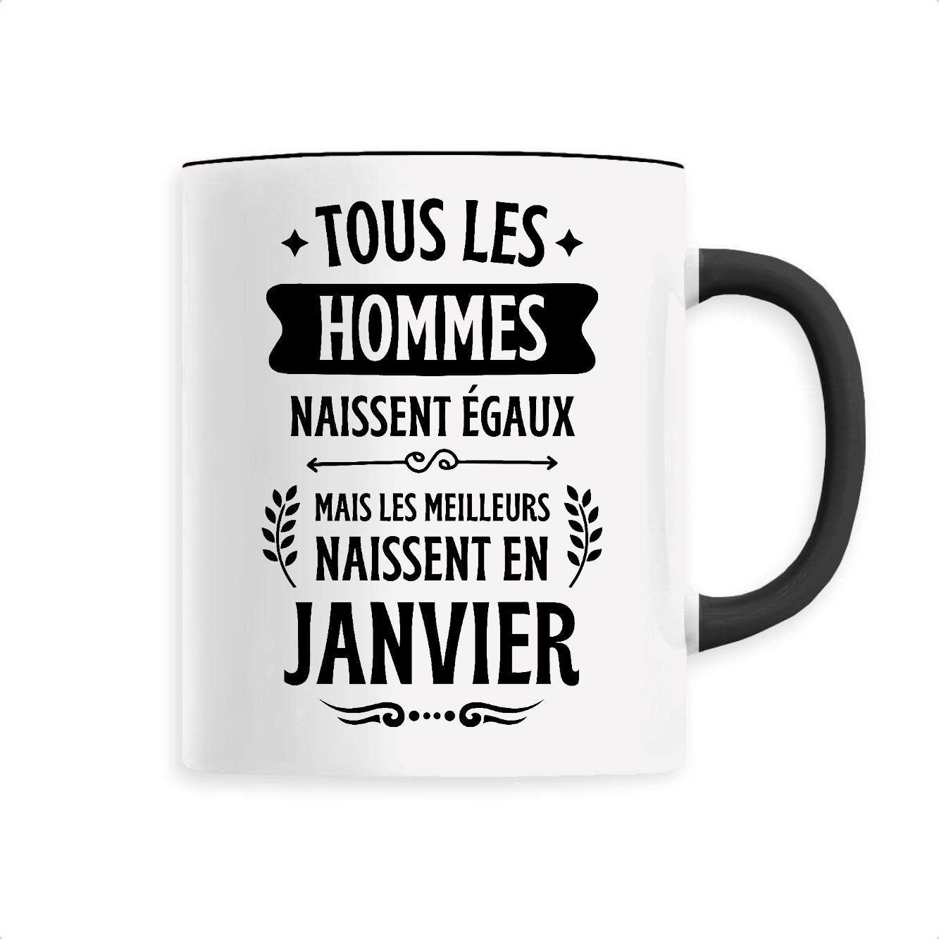 Mug Tous les hommes naissent égaux les meilleurs en janvier 