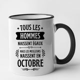 Mug Tous les hommes naissent égaux les meilleurs en octobre Noir