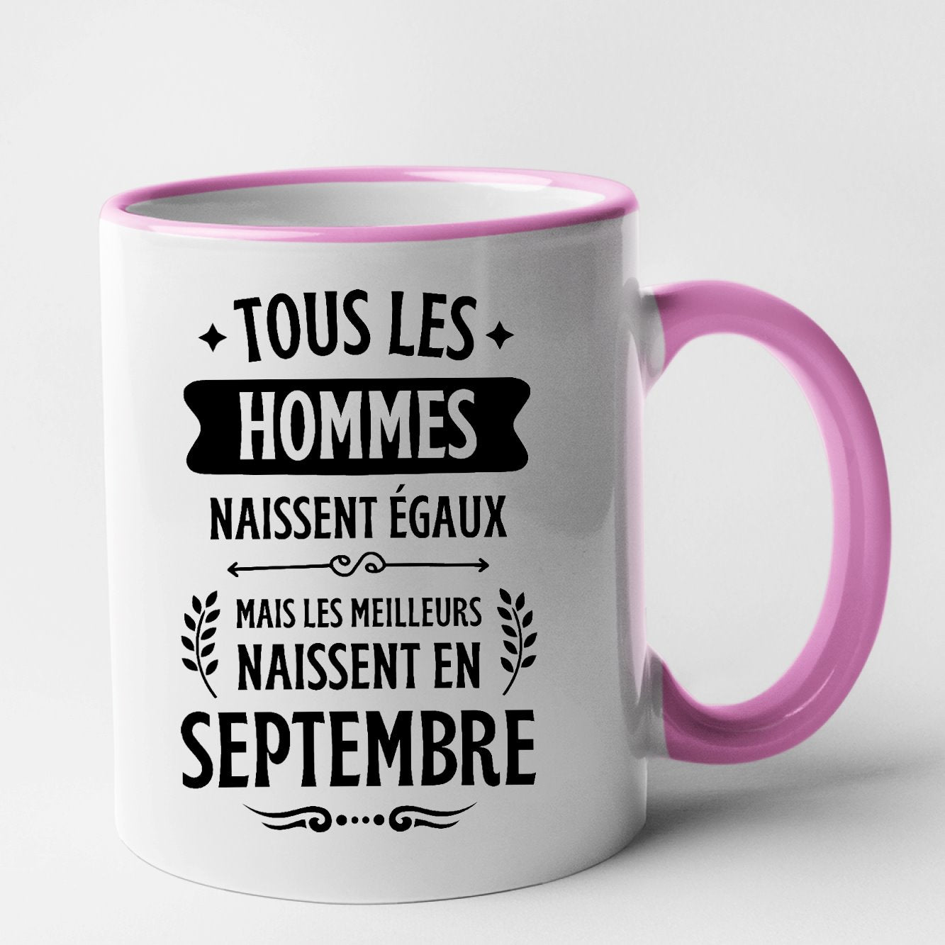 Mug Tous les hommes naissent égaux les meilleurs en septembre Rose