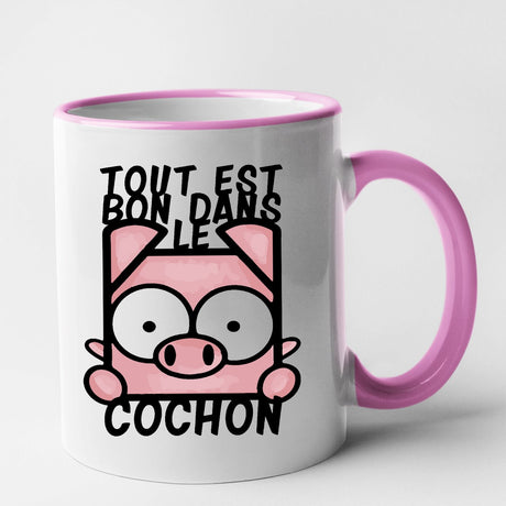 Mug Tout est bon dans le cochon Rose