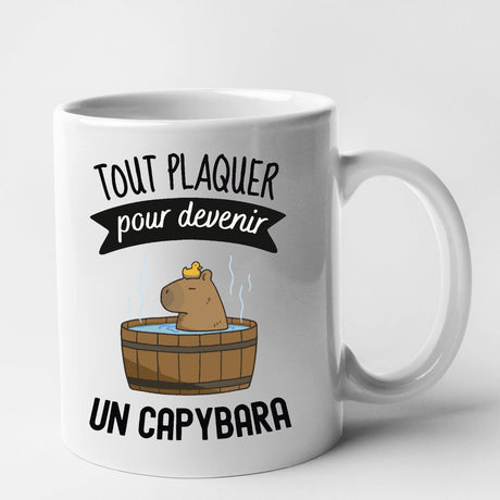 Mug Tout plaquer pour devenir un capybara Blanc