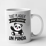 Mug Tout plaquer pour devenir un panda Blanc