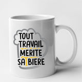 Mug Tout travail mérite sa bière Blanc