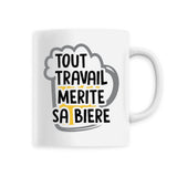 Mug Tout travail mérite sa bière 