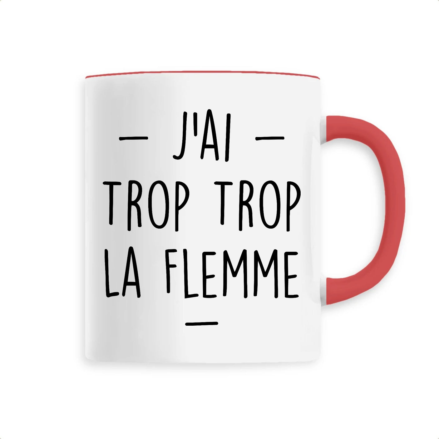 Mug Trop la flemme 