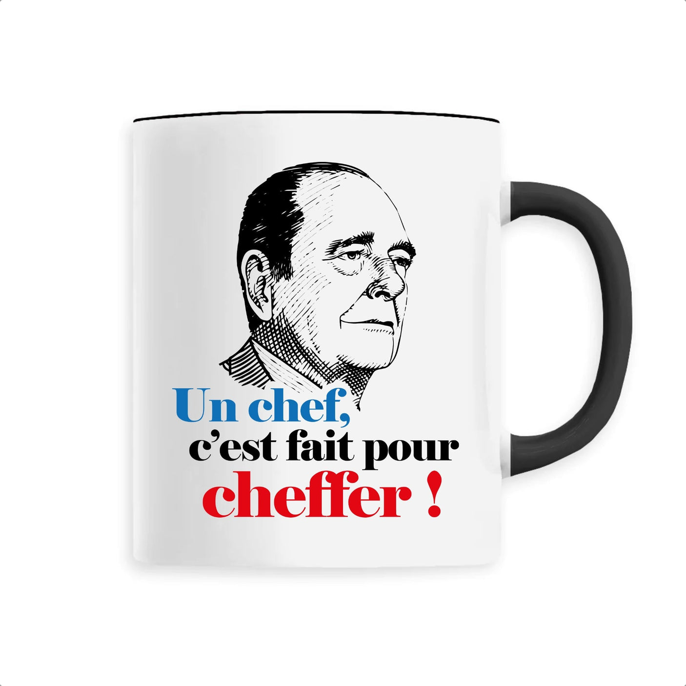 Mug Un chef c'est fait pour cheffer 