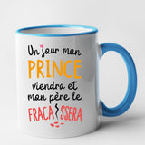 Mug Un jour mon prince viendra Bleu