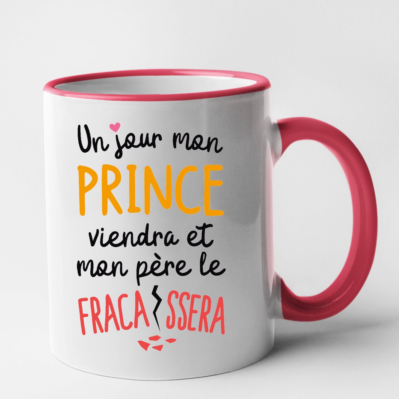 Mug Un jour mon prince viendra Rouge