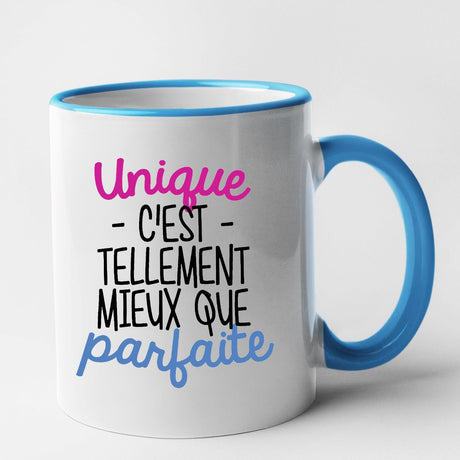 Mug Unique c'est tellement mieux que parfaite Bleu