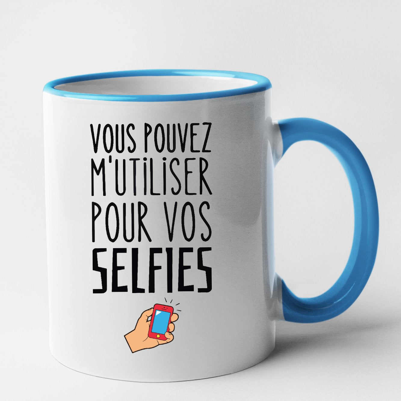 Mug Vous pouvez m'utiliser pour vos selfies Bleu