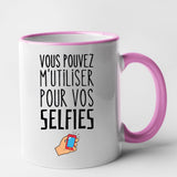 Mug Vous pouvez m'utiliser pour vos selfies Rose