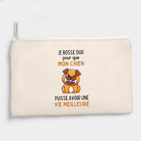 Pochette Je bosse dur pour mon chien Beige