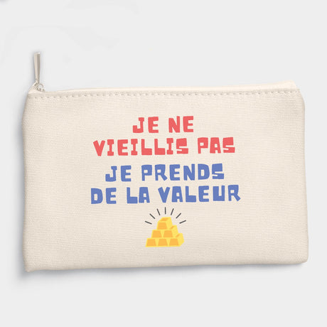 Pochette Je ne vieillis pas je prends de la valeur Beige