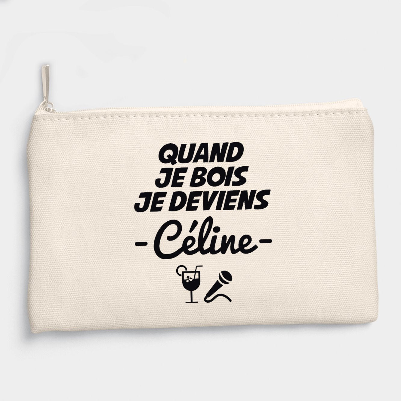 Pochette Quand je bois je deviens Céline Beige