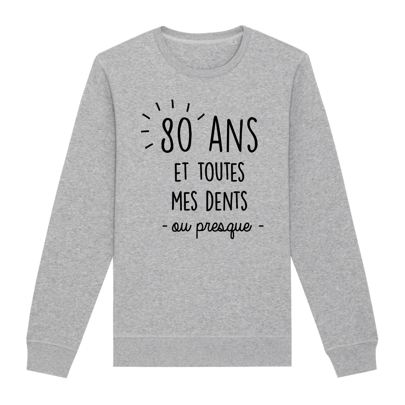 Sweat Adulte Anniversaire 80 ans 