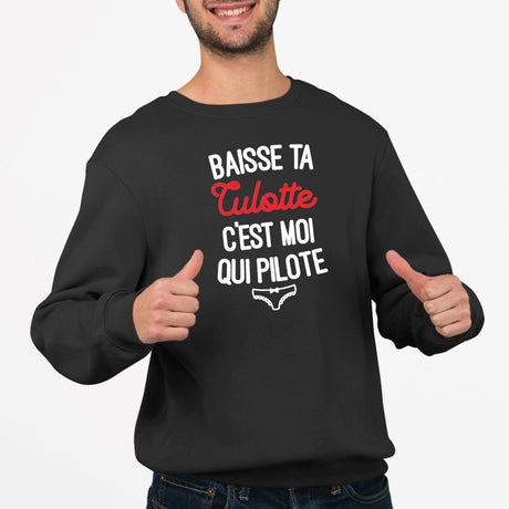 Sweat Adulte Baisse ta culotte c'est moi qui pilote Noir