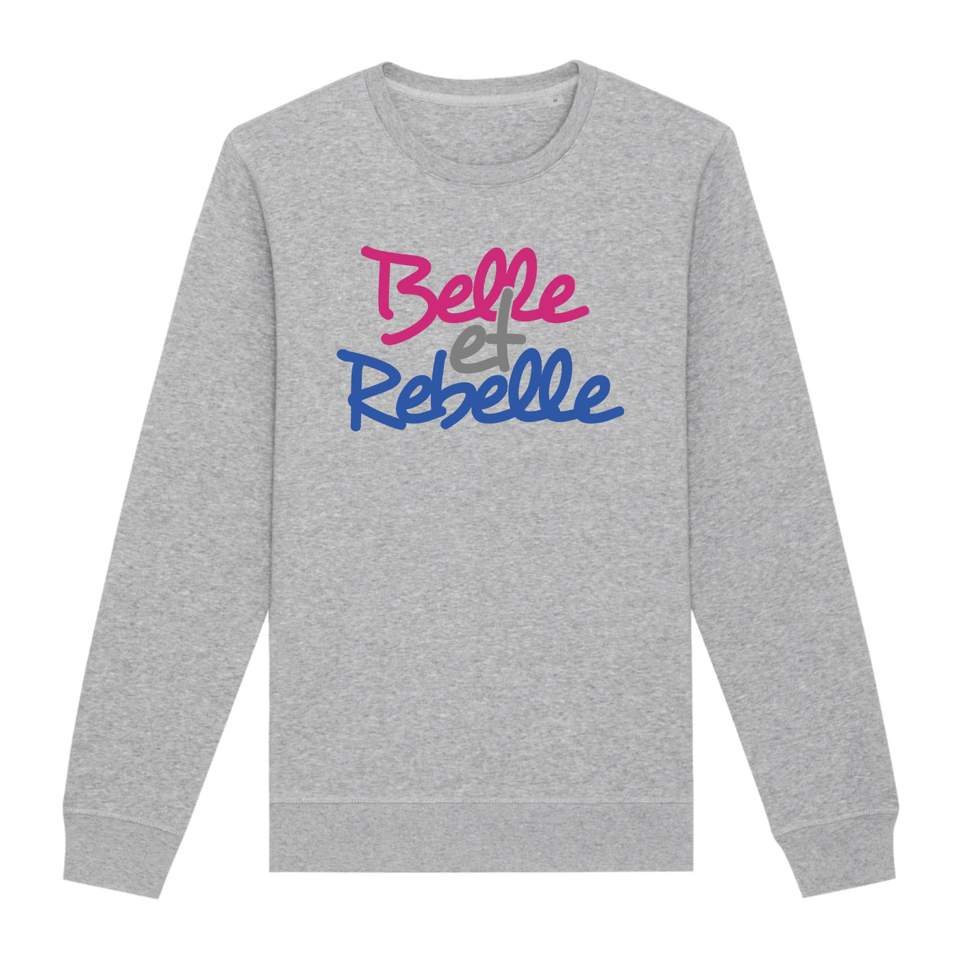 Sweat Adulte Belle et rebelle 