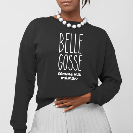 Sweat Adulte Belle gosse comme maman Noir