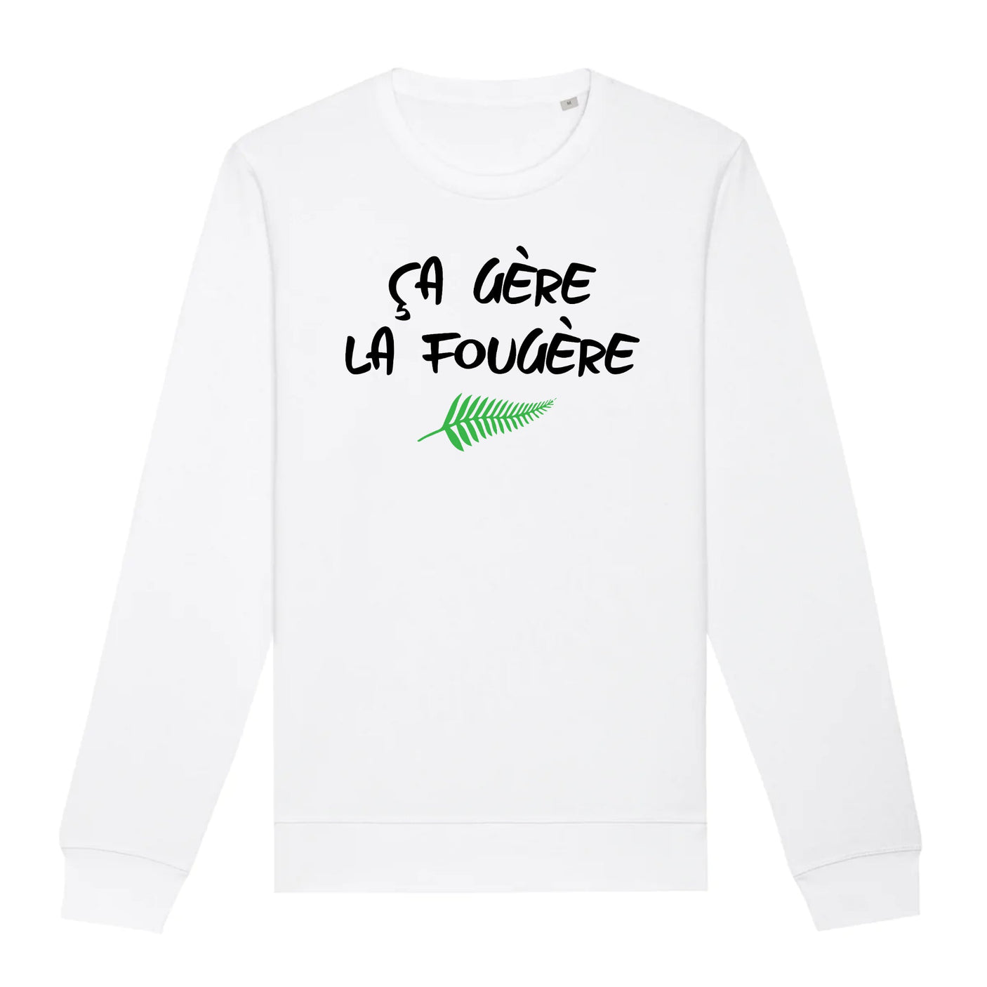Sweat Adulte Ça gère la fougère 