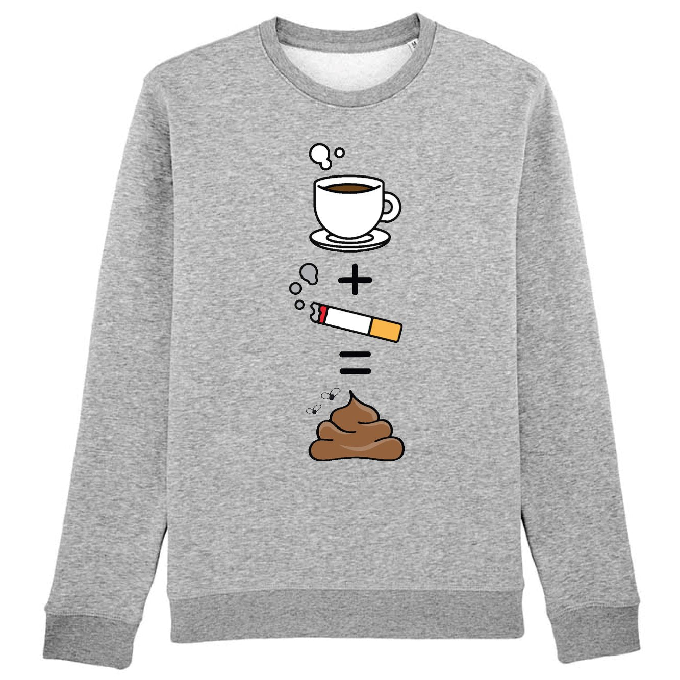 Sweat Adulte Café clope caca 