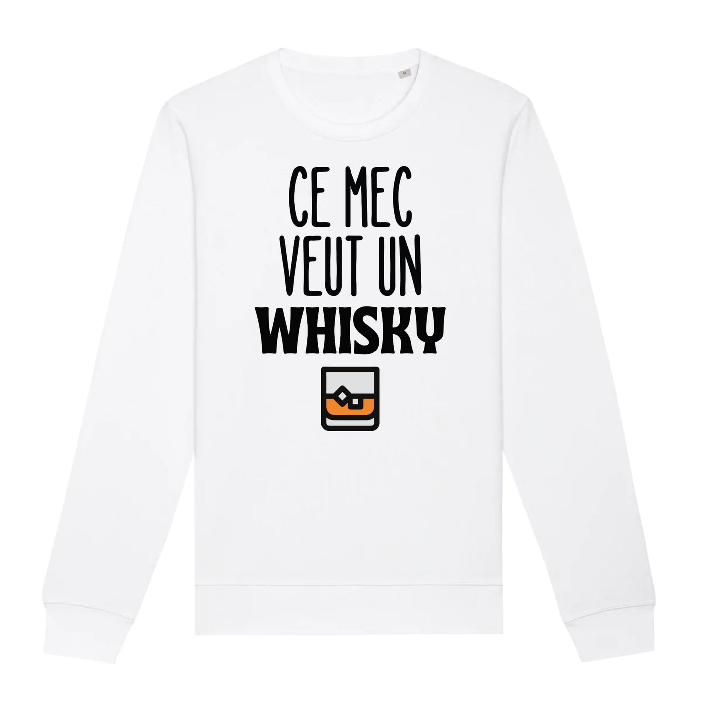 Sweat Adulte Ce mec veut un whisky 