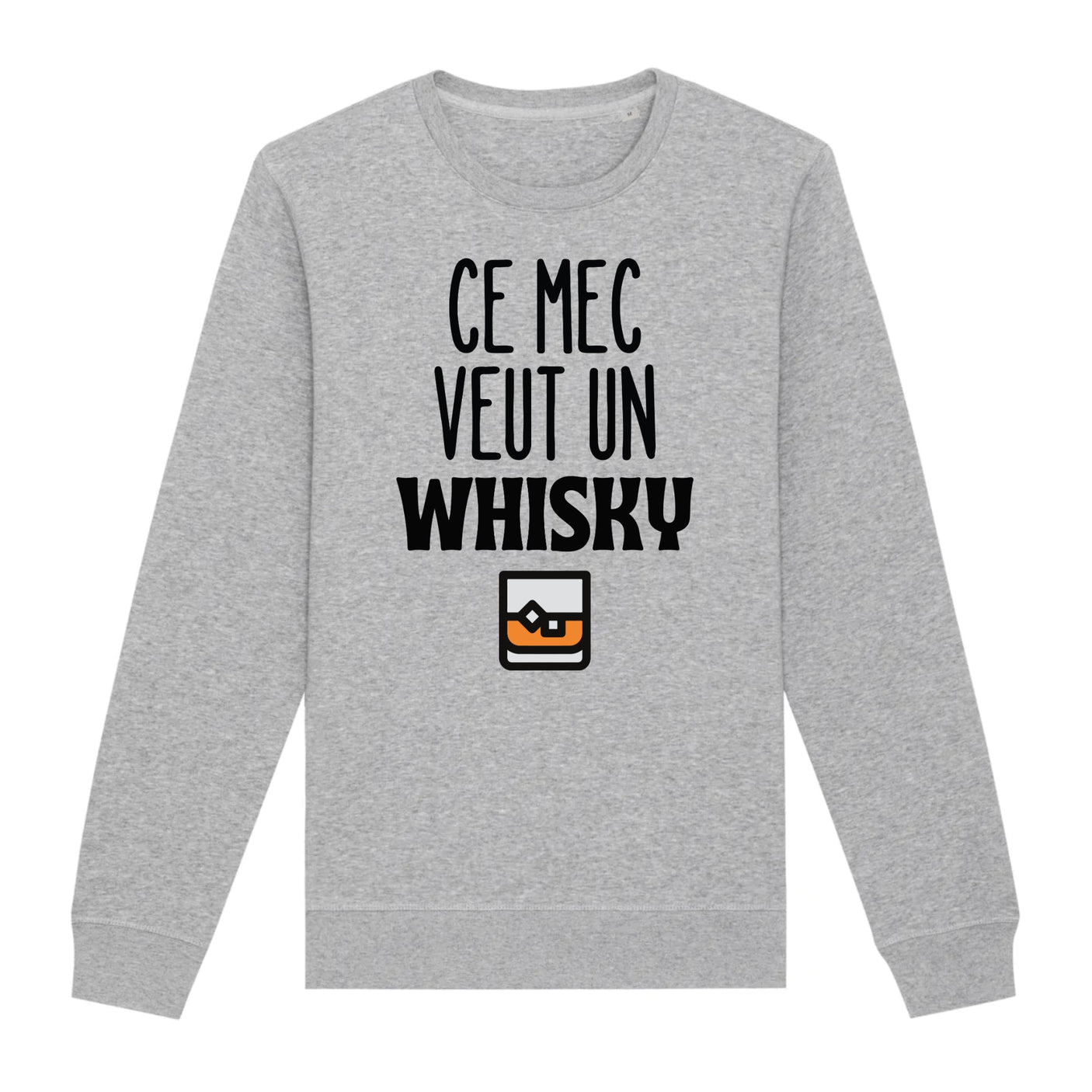 Sweat Adulte Ce mec veut un whisky 
