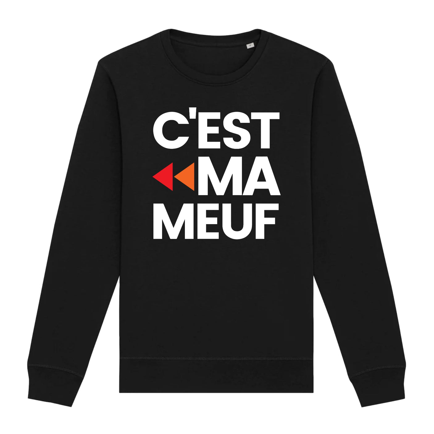 Sweat Adulte C'est ma meuf 