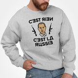 Sweat Adulte C'est rien c'est la Russie Gris