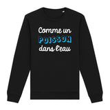 Sweat Adulte Comme un poisson dans l'eau 