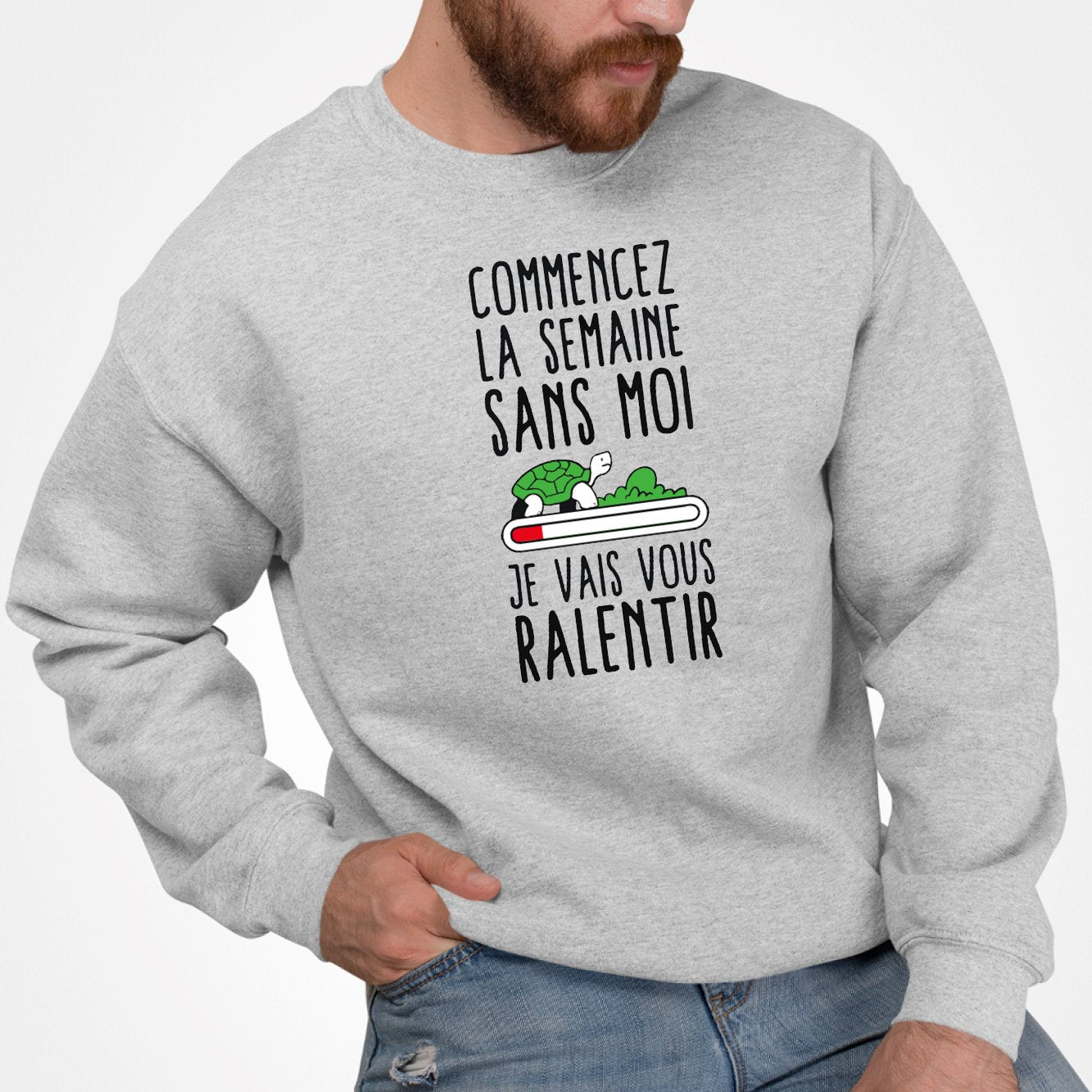 Sweat Adulte Commencez la semaine sans moi Gris