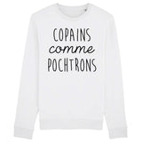 Sweat Adulte Copains comme pochtrons 