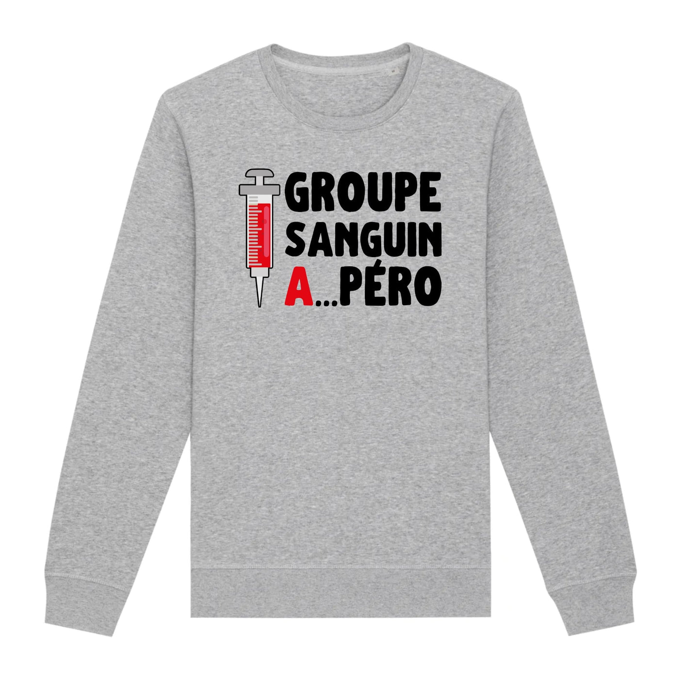 Sweat Adulte Groupe sanguin Apéro 