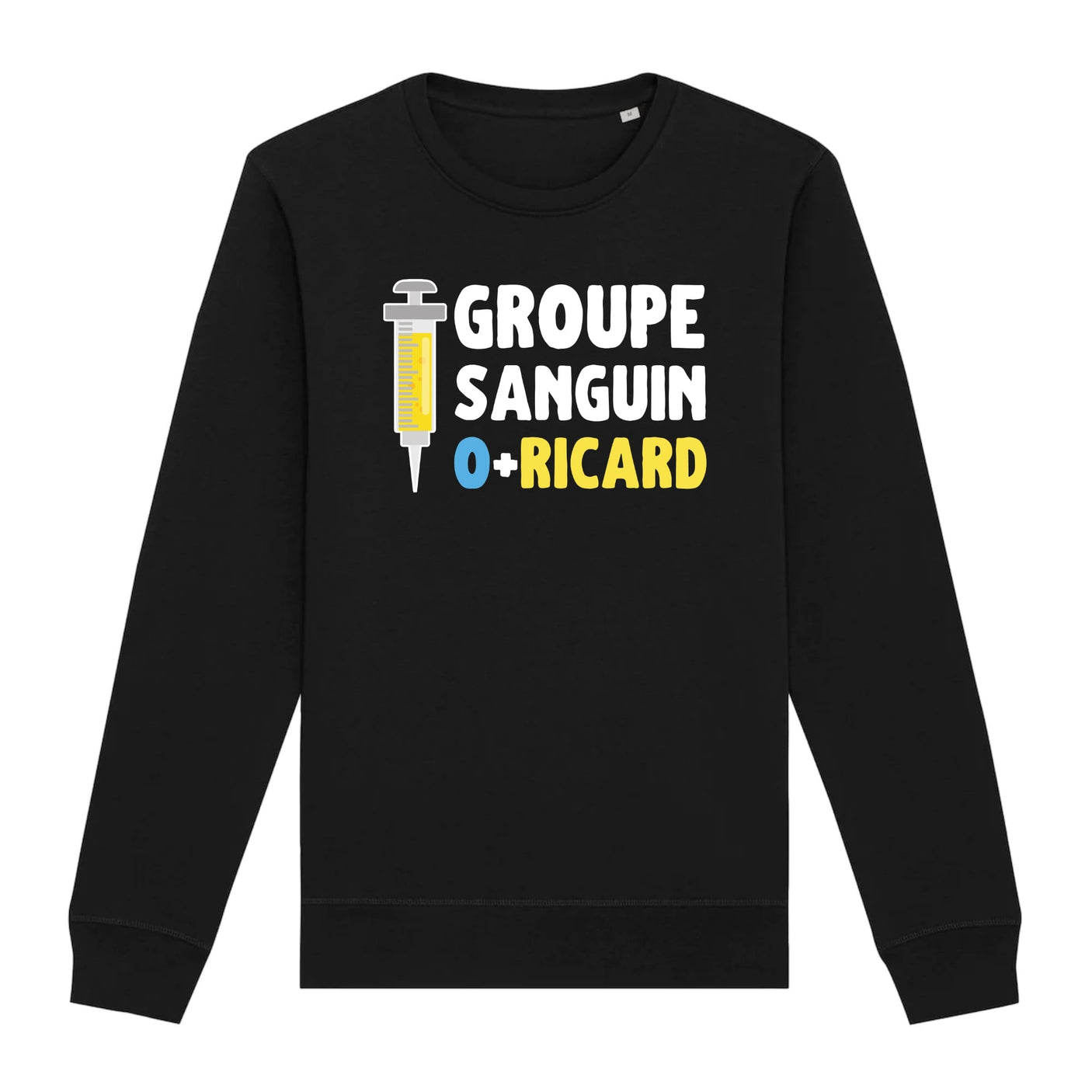 Sweat Adulte Groupe sanguin O + Ricard 