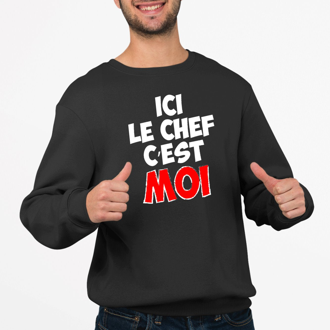 Sweat Adulte Ici le chef c'est moi Noir