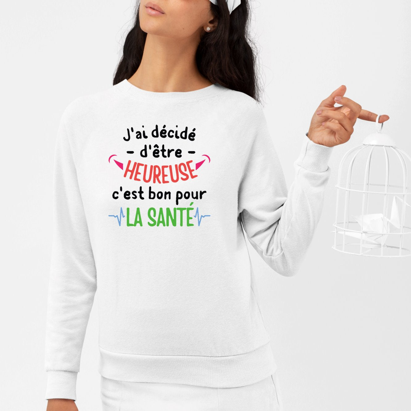 Sweat Adulte J'ai décidé d'être heureuse Blanc