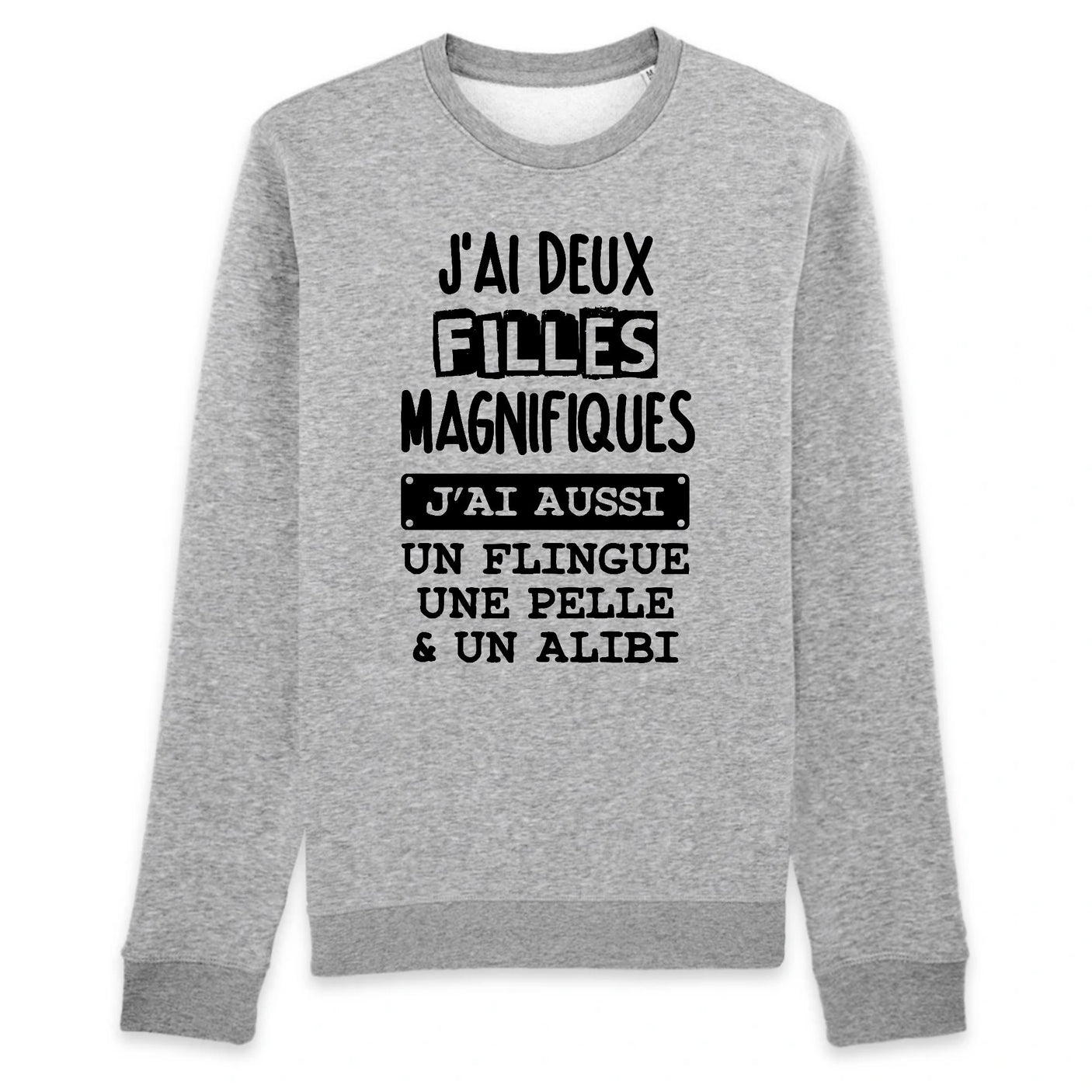 Sweat Adulte J'ai deux filles magnifiques 