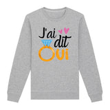 Sweat Adulte J'ai dit oui 