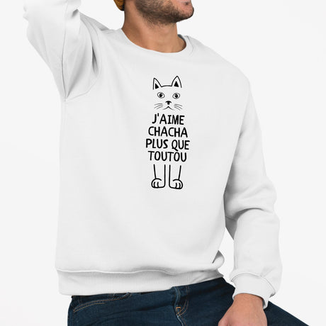 Sweat Adulte J'aime chacha plus que toutou Blanc