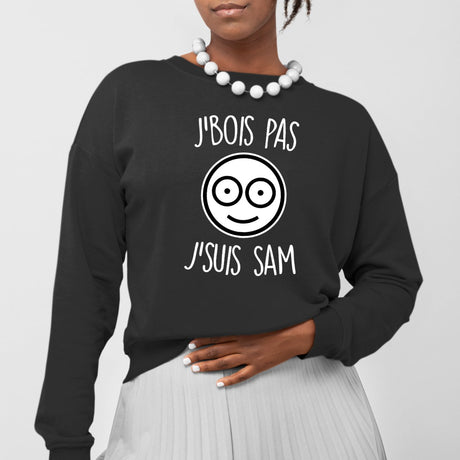 Sweat Adulte J'bois pas j'suis Sam Noir