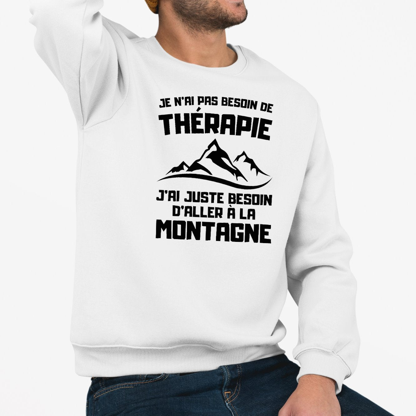 Sweat Adulte Je n'ai pas besoin de thérapie juste de montagne Blanc