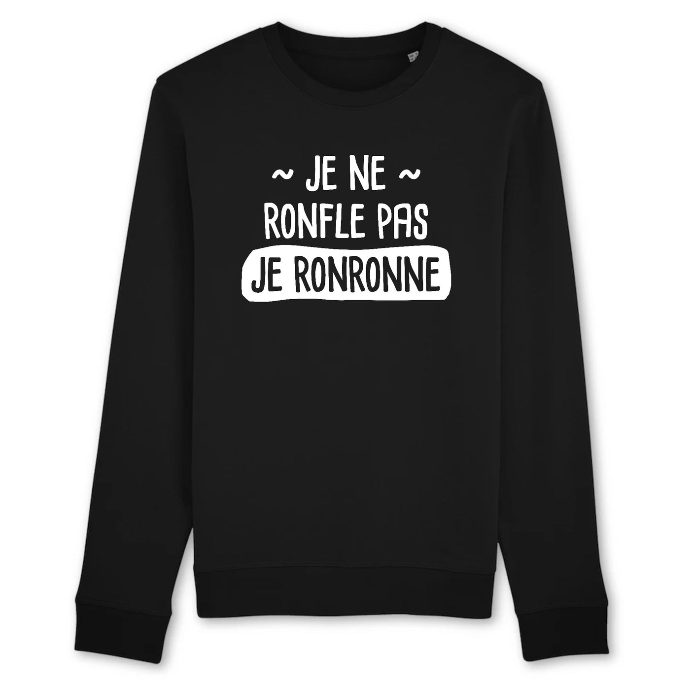 Sweat Adulte Je ne ronfle pas je ronronne 