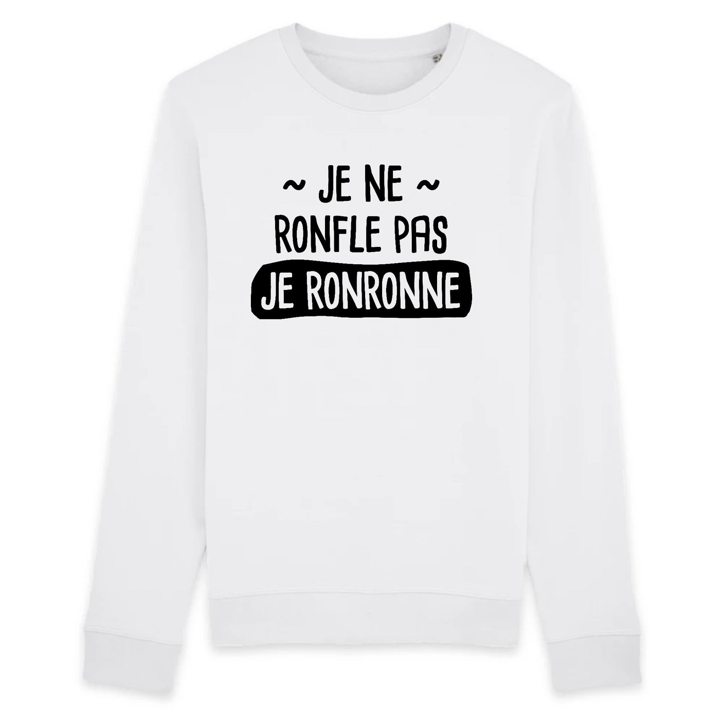 Sweat Adulte Je ne ronfle pas je ronronne 