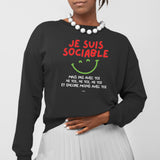 Sweat Adulte Je suis sociable mais pas avec toi Noir