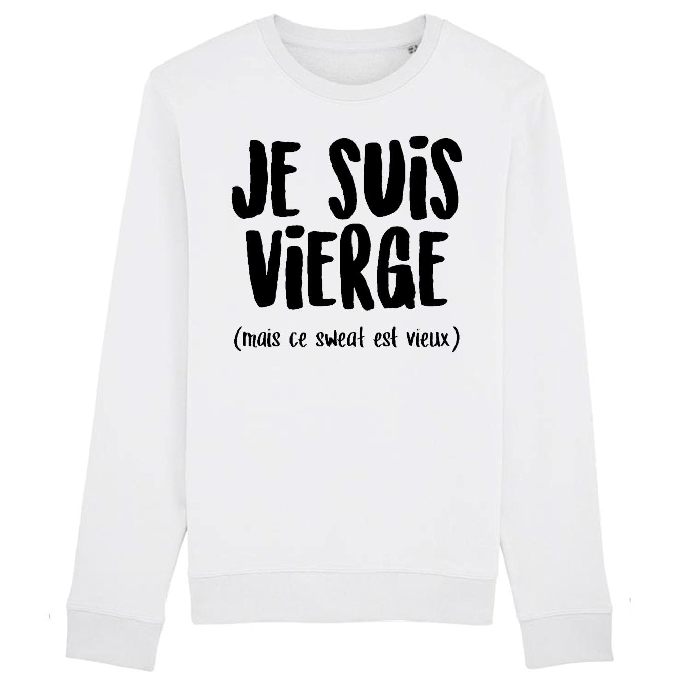 Sweat Adulte Je suis vierge 