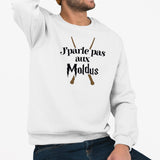 Sweat Adulte J'parle pas aux Moldus Blanc