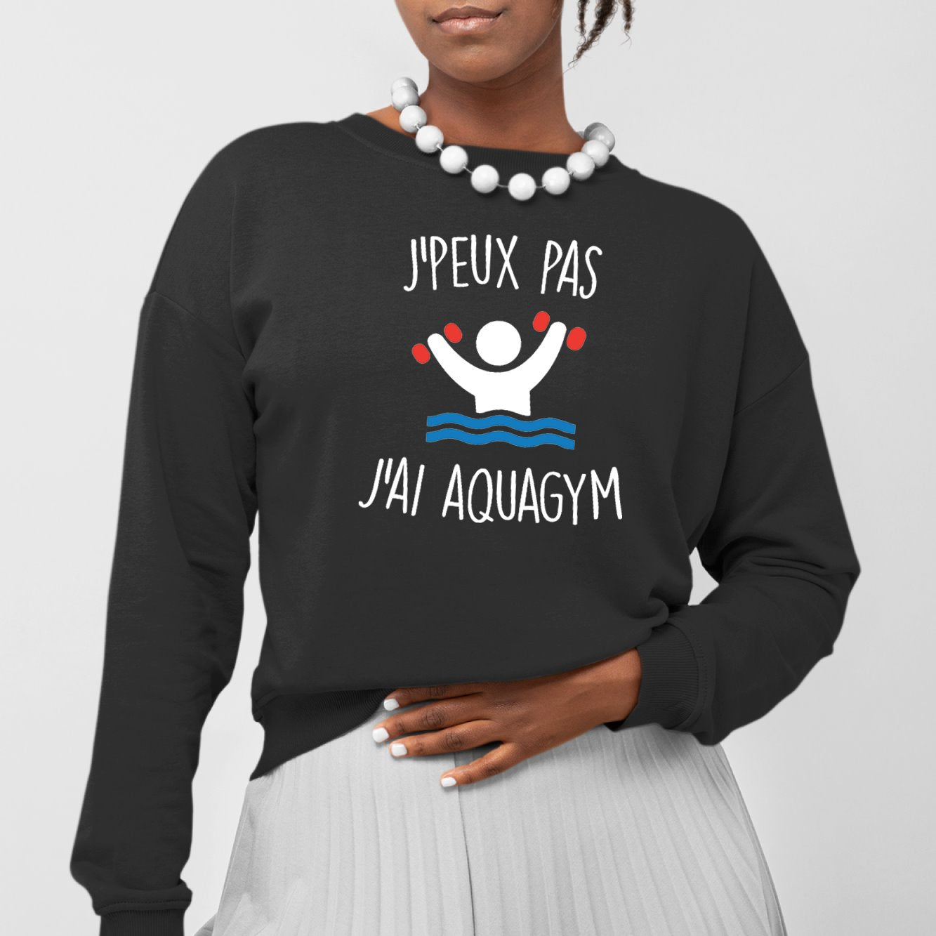 Sweat Adulte J'peux pas j'ai aquagym Noir