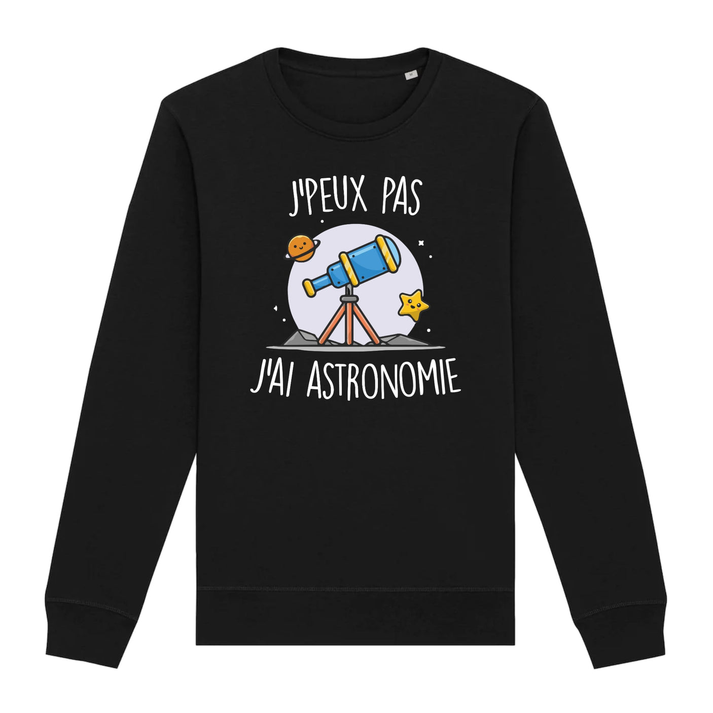 Sweat Adulte J'peux pas j'ai astronomie 